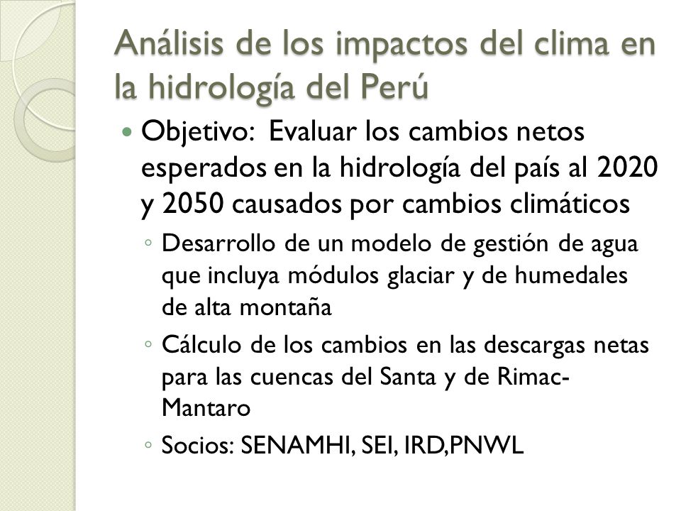 Análisis de los impactos del clima en la hidrología del Perú