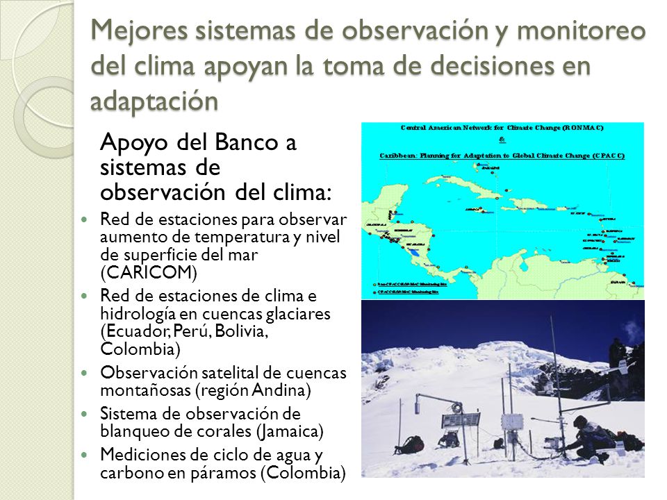 Mejores sistemas de observación y monitoreo del clima apoyan la toma de decisiones en adaptación