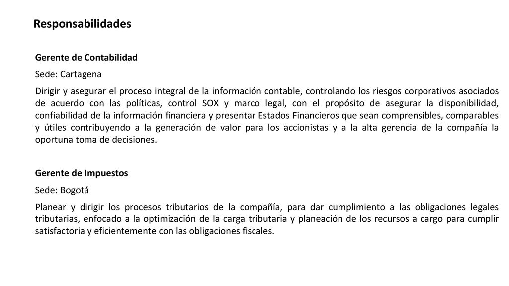 2. Responsabilidades Gerente de Contabilidad Sede: Cartagena