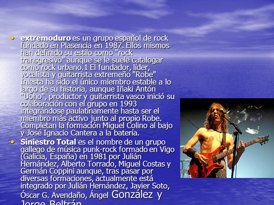extremoduro es un grupo español de rock fundado en Plasencia en 1987