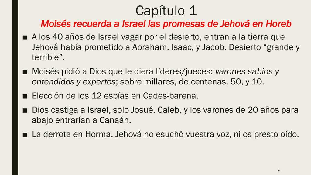 Capítulo 1 Moisés recuerda a Israel las promesas de Jehová en Horeb