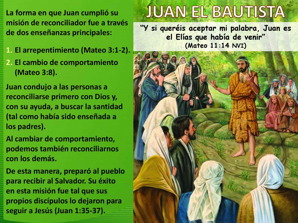 Y si queréis aceptar mi palabra, Juan es el Elías que había de venir