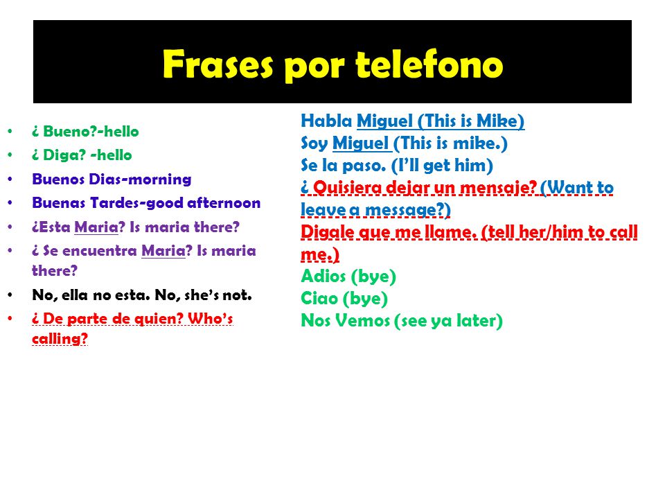 Frases por telefono Habla Miguel (This is Mike)