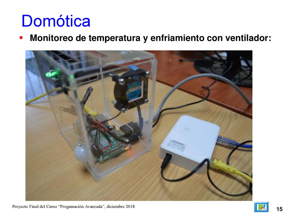 Domótica Monitoreo de temperatura y enfriamiento con ventilador: 15