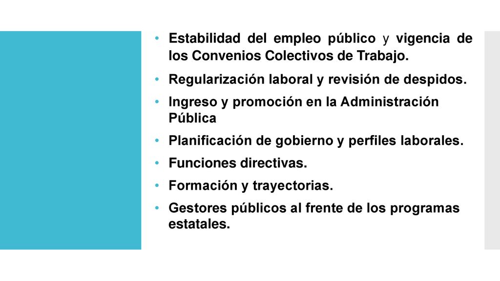 Estabilidad del empleo público y vigencia de los Convenios Colectivos de Trabajo.