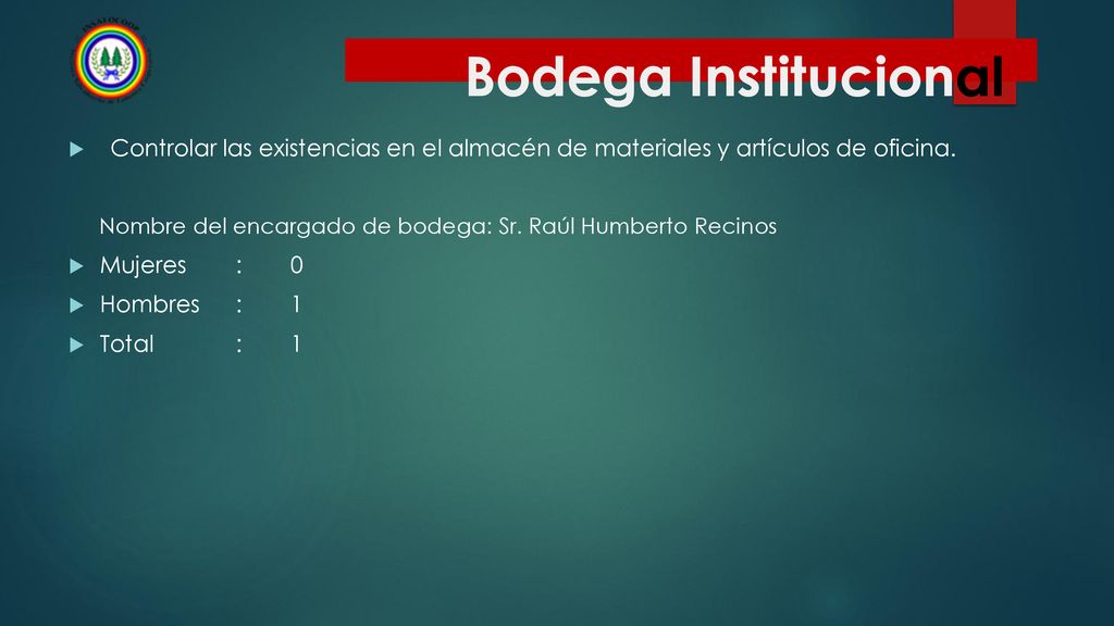 Bodega Institucional Controlar las existencias en el almacén de materiales y artículos de oficina.