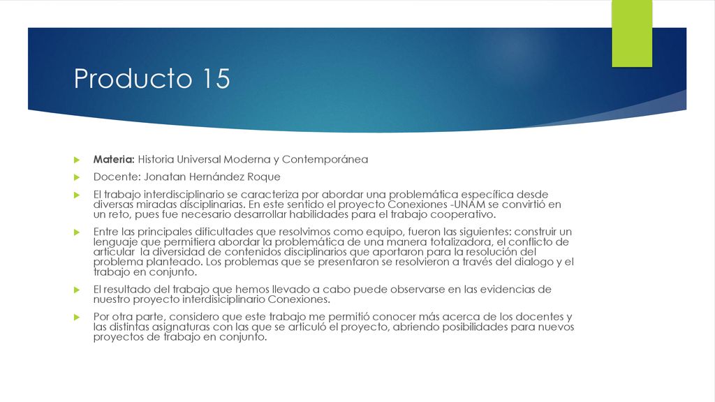 Producto 15 Materia: Historia Universal Moderna y Contemporánea