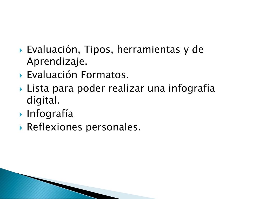 Evaluación, Tipos, herramientas y de Aprendizaje.