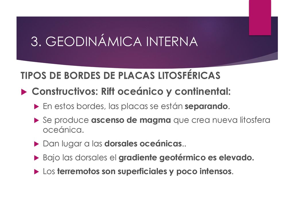 3. GEODINÁMICA INTERNA TIPOS DE BORDES DE PLACAS LITOSFÉRICAS