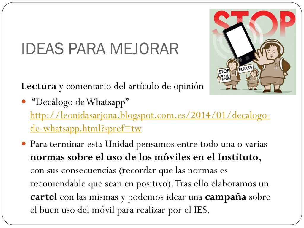 IDEAS PARA MEJORAR Lectura y comentario del artículo de opinión