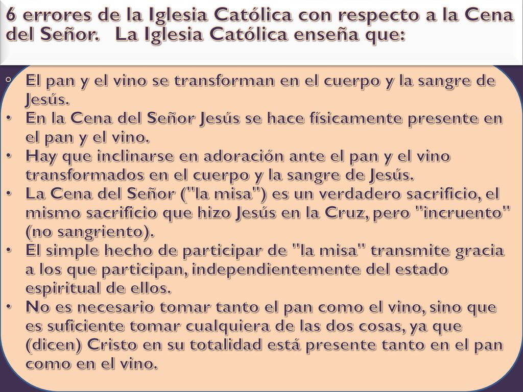 6 errores de la Iglesia Católica con respecto a la Cena del Señor