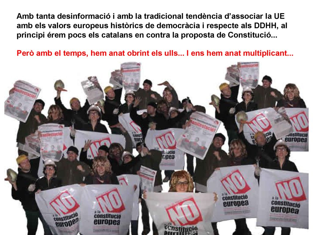 Amb tanta desinformació i amb la tradicional tendència d’associar la UE