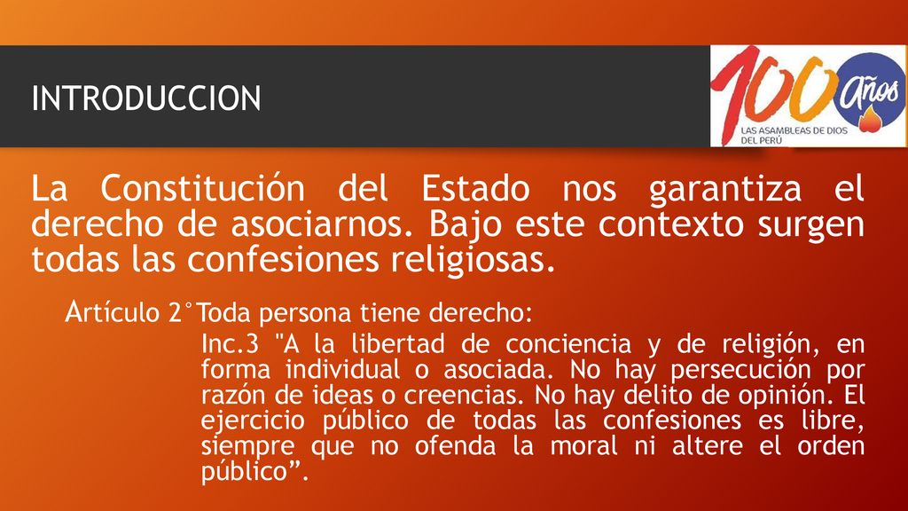 INTRODUCCION La Constitución del Estado nos garantiza el derecho de asociarnos. Bajo este contexto surgen todas las confesiones religiosas.