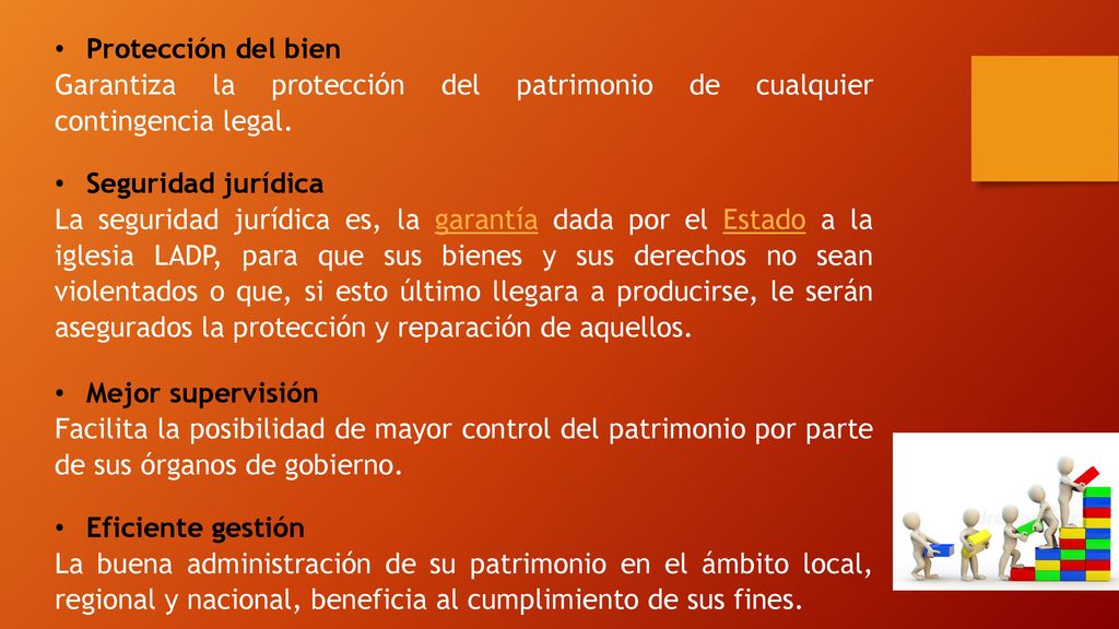 Protección del bien. Garantiza la protección del patrimonio de cualquier contingencia legal. Seguridad jurídica.