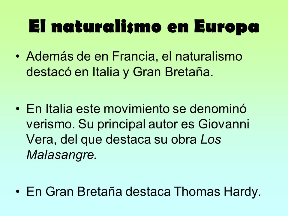 El naturalismo en Europa