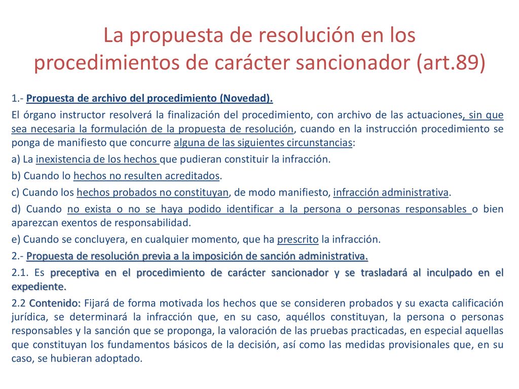 La propuesta de resolución en los procedimientos de carácter sancionador (art.89)
