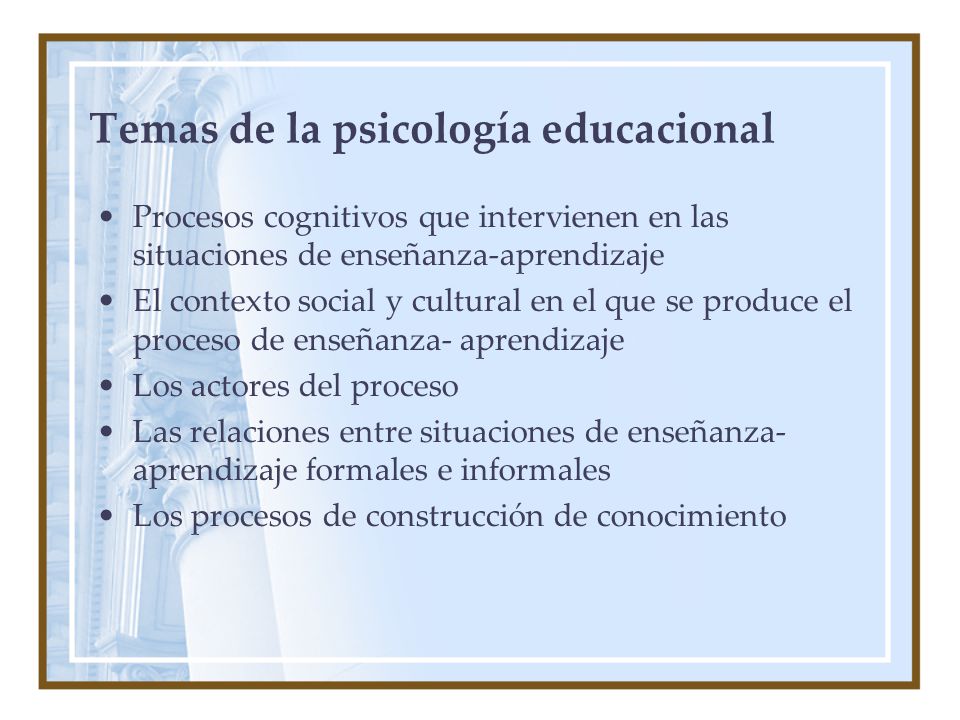 Temas de la psicología educacional