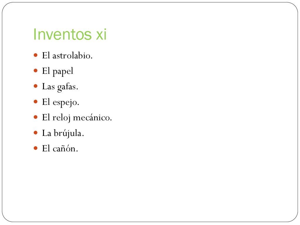 Inventos xi El astrolabio. El papel Las gafas. El espejo.