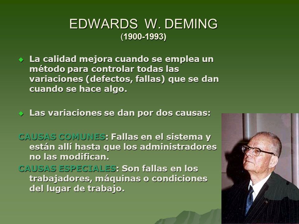EDWARDS W. DEMING ( )