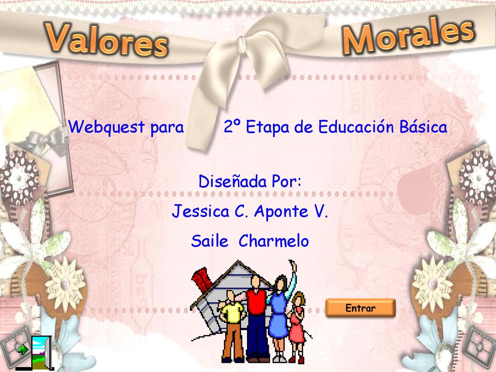 Valores Morales Webquest para 2º Etapa de Educación Básica