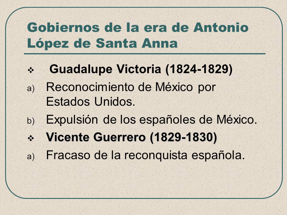 Gobiernos de la era de Antonio López de Santa Anna
