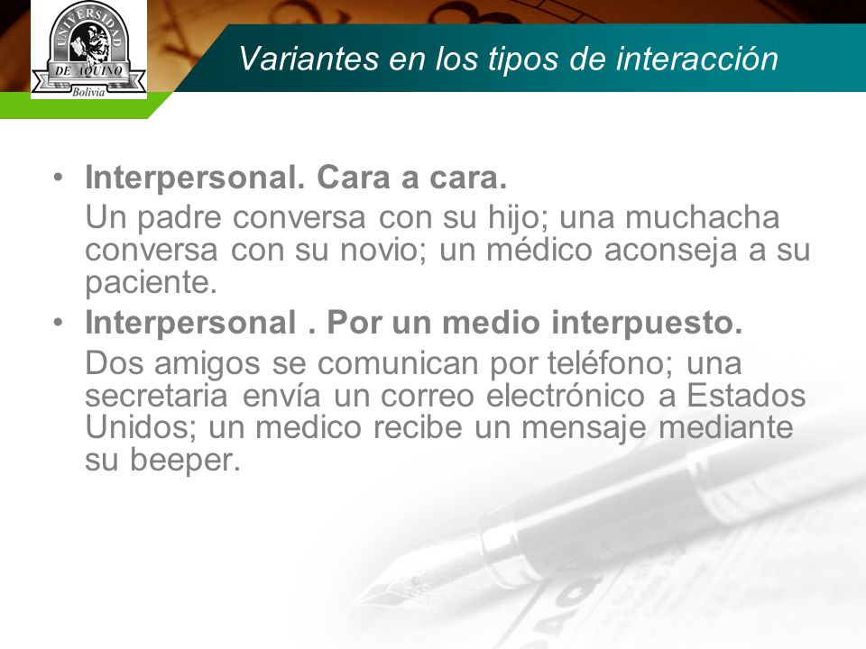 Variantes en los tipos de interacción