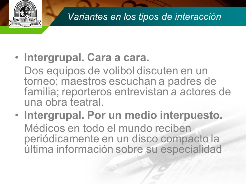 Variantes en los tipos de interacción