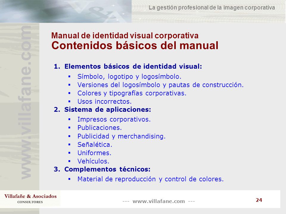Manual de identidad visual corporativa Contenidos básicos del manual