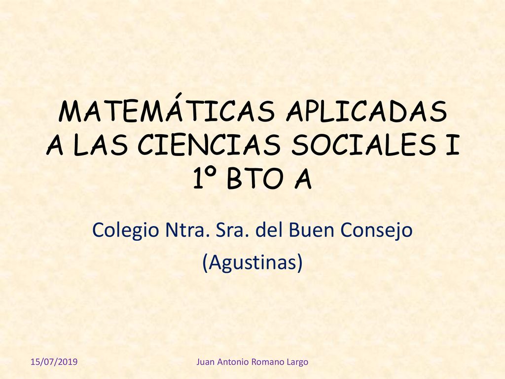 MATEMÁTICAS APLICADAS A LAS CIENCIAS SOCIALES I 1º BTO A