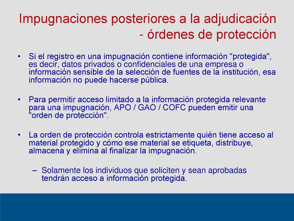Impugnaciones posteriores a la adjudicación - órdenes de protección