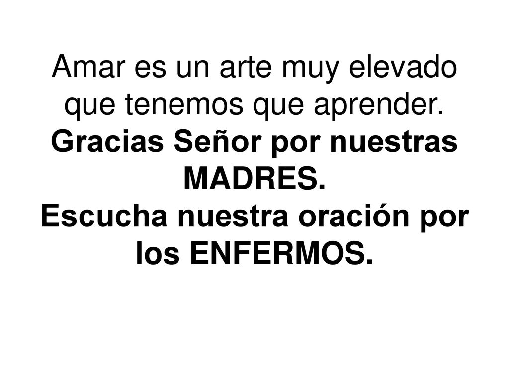 Amar es un arte muy elevado que tenemos que aprender