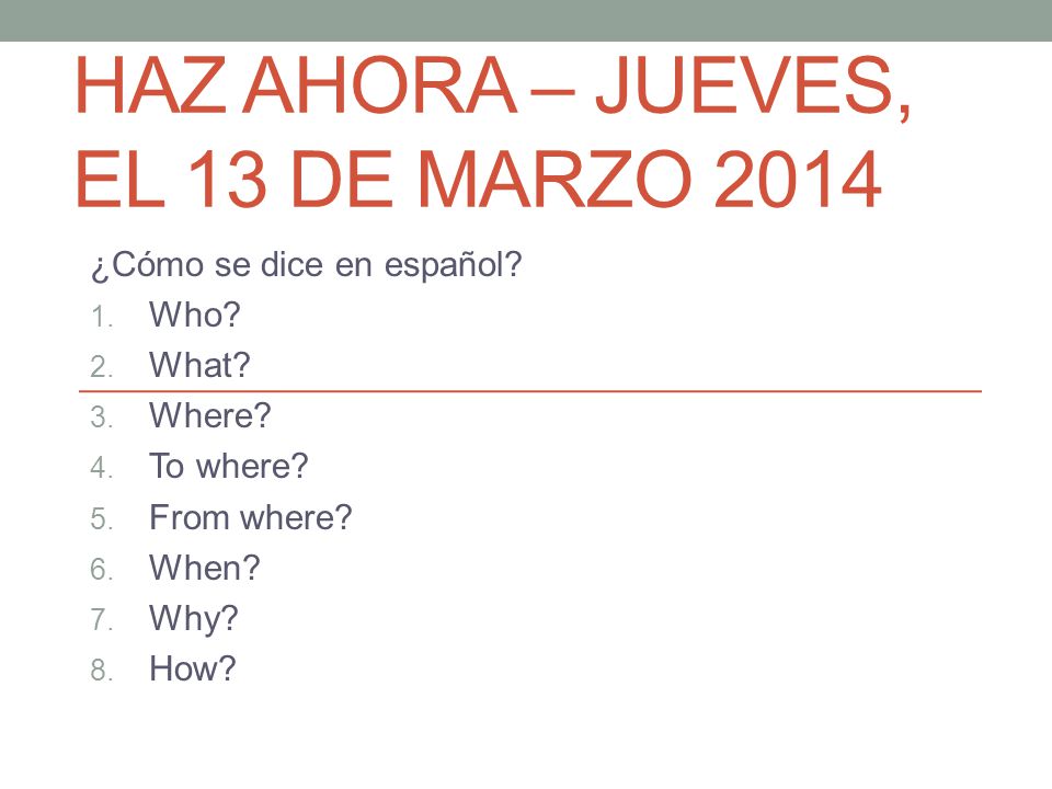 Haz Ahora – jueves, el 13 de marzo 2014