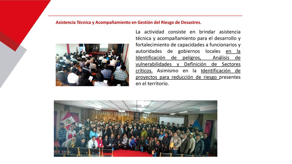 Asistencia Técnica y Acompañamiento en Gestión del Riesgo de Desastres.