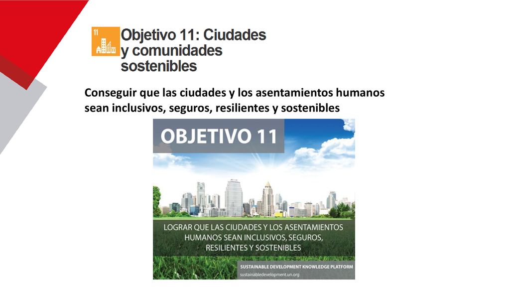 Conseguir que las ciudades y los asentamientos humanos sean inclusivos, seguros, resilientes y sostenibles