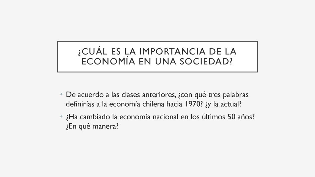 ¿Cuál es la importancia de la economía en una sociedad