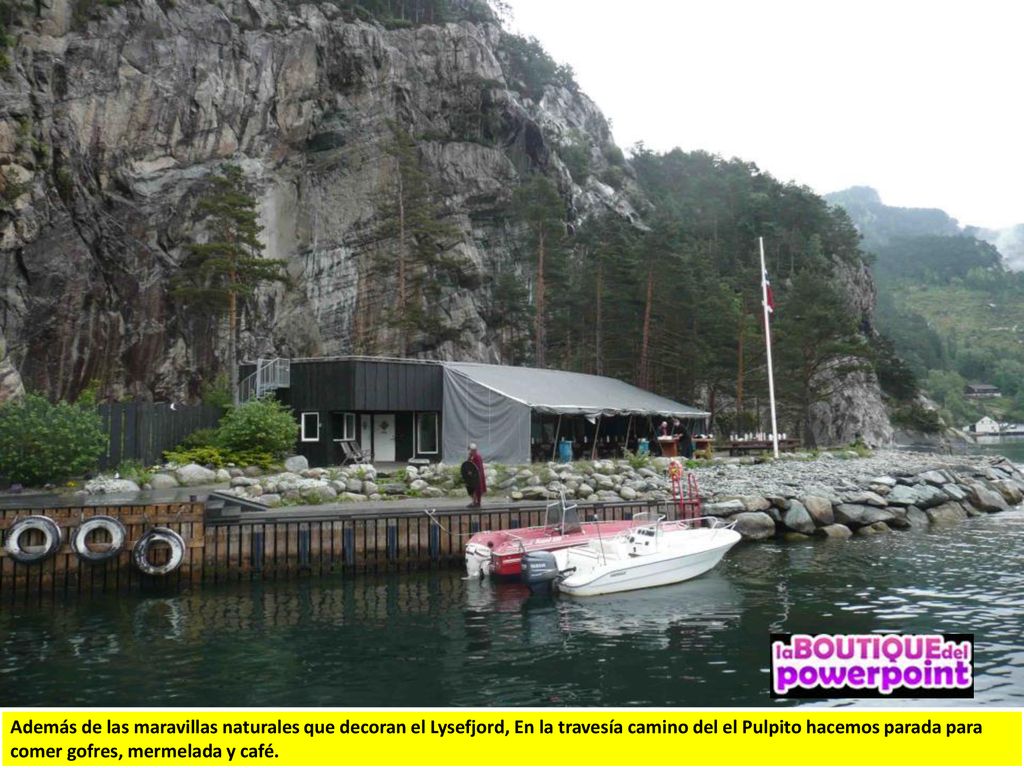Además de las maravillas naturales que decoran el Lysefjord, En la travesía camino del el Pulpito hacemos parada para comer gofres, mermelada y café.