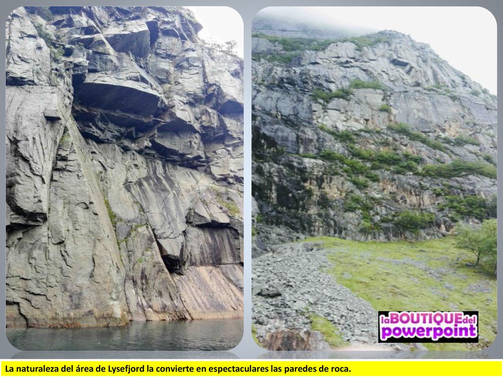 La naturaleza del área de Lysefjord la convierte en espectaculares las paredes de roca.