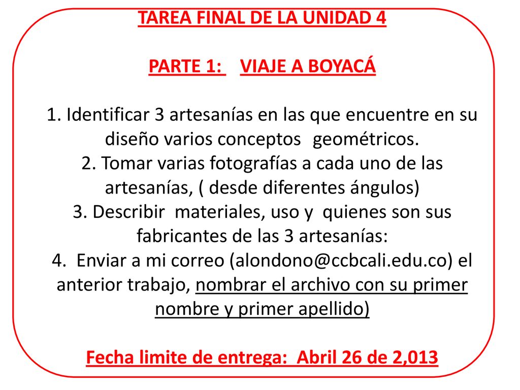 TAREA FINAL DE LA UNIDAD 4 PARTE 1: VIAJE A BOYACÁ 1