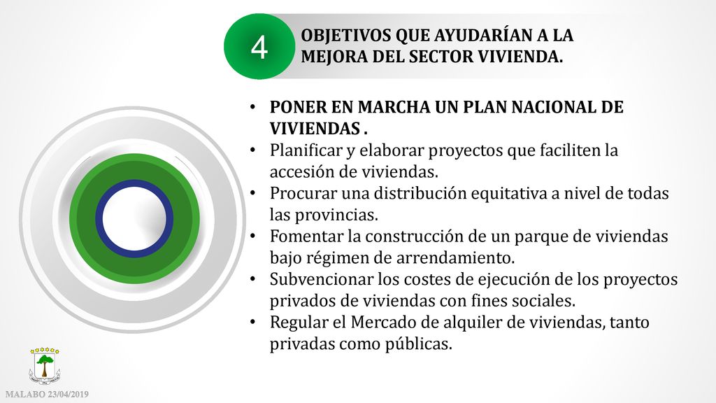 4 OBJETIVOS QUE AYUDARÍAN A LA MEJORA DEL SECTOR VIVIENDA.