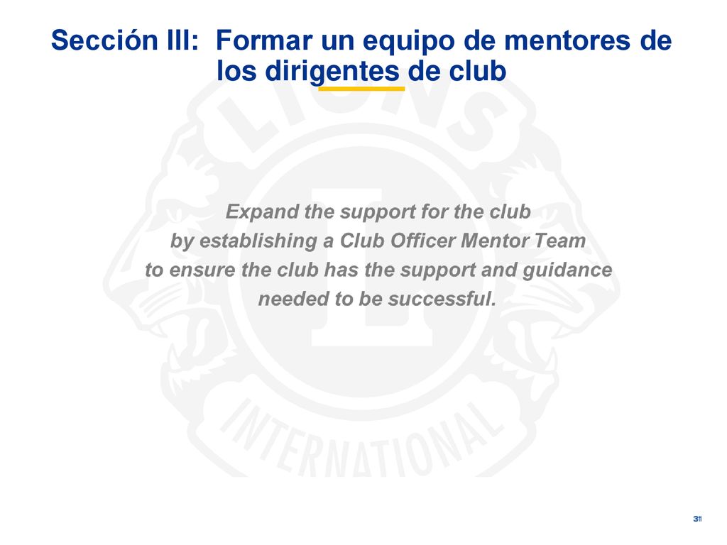 Sección III: Formar un equipo de mentores de los dirigentes de club
