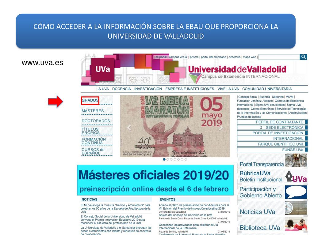 CÓMO ACCEDER A LA INFORMACIÓN SOBRE LA EBAU QUE PROPORCIONA LA UNIVERSIDAD DE VALLADOLID