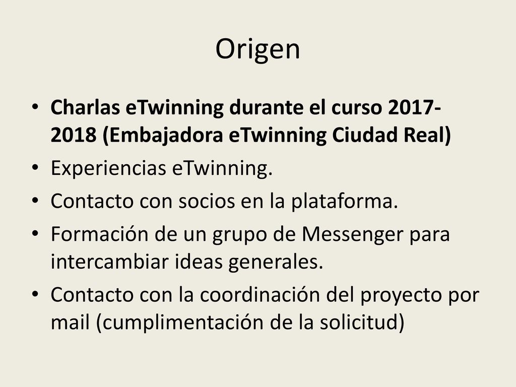 Origen Charlas eTwinning durante el curso (Embajadora eTwinning Ciudad Real) Experiencias eTwinning.