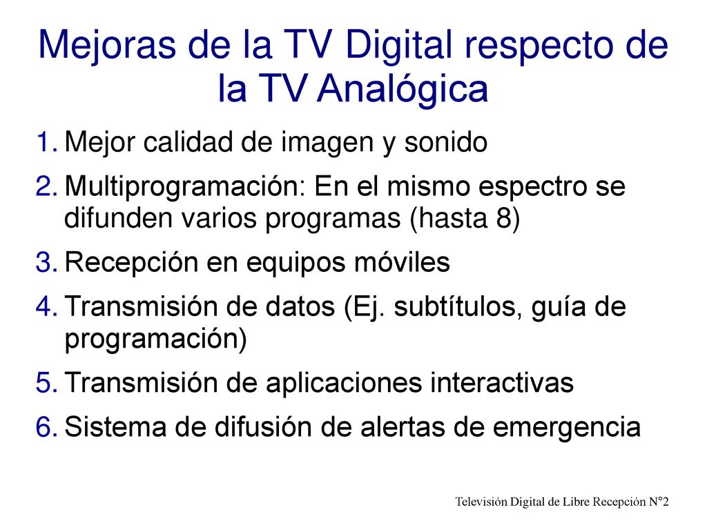 Mejoras de la TV Digital respecto de la TV Analógica