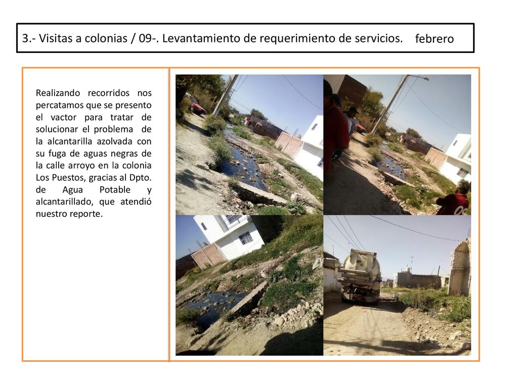 febrero 3.- Visitas a colonias / 09-. Levantamiento de requerimiento de servicios.