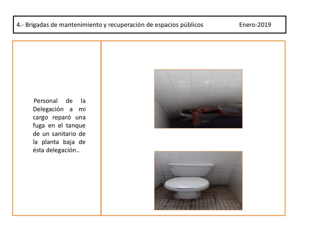 4.- Brigadas de mantenimiento y recuperación de espacios públicos Enero-2019