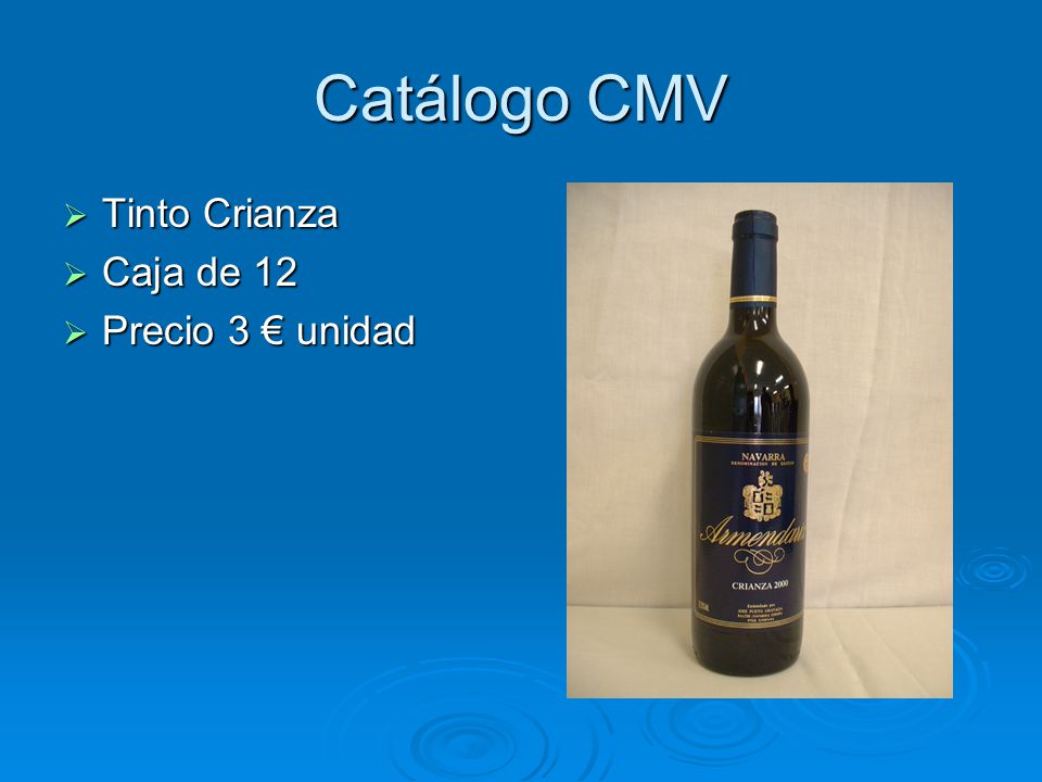 Catálogo CMV Tinto Crianza Caja de 12 Precio 3 € unidad
