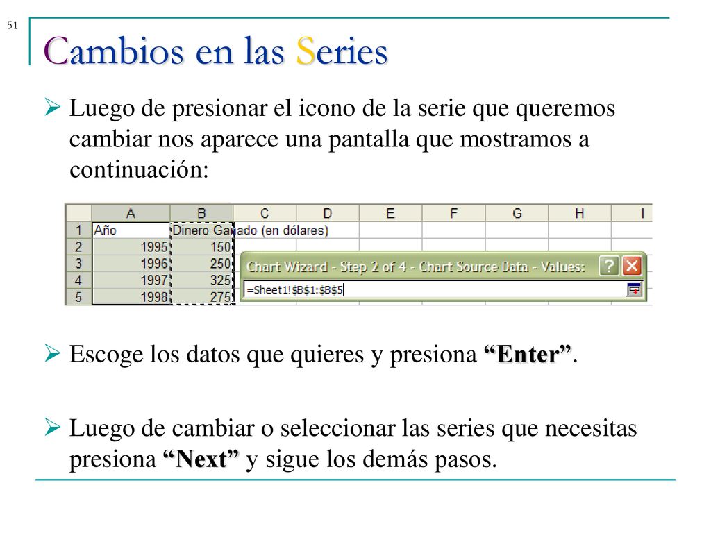 Cambios en las Series Luego de presionar el icono de la serie que queremos cambiar nos aparece una pantalla que mostramos a continuación: