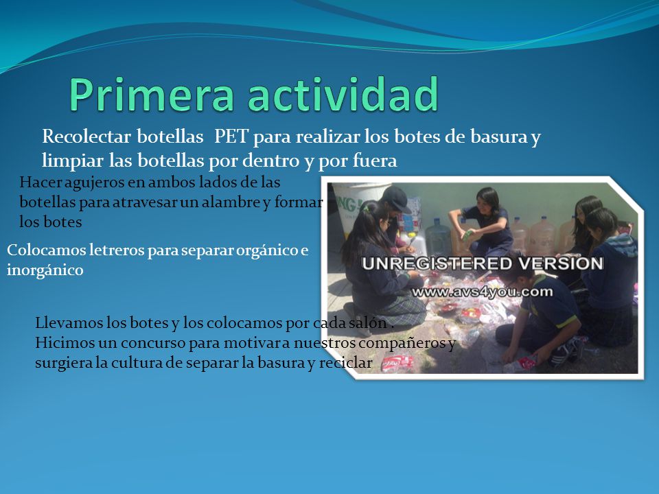 Primera actividad Recolectar botellas PET para realizar los botes de basura y limpiar las botellas por dentro y por fuera.