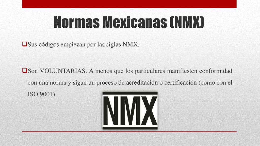 Normas Mexicanas (NMX)