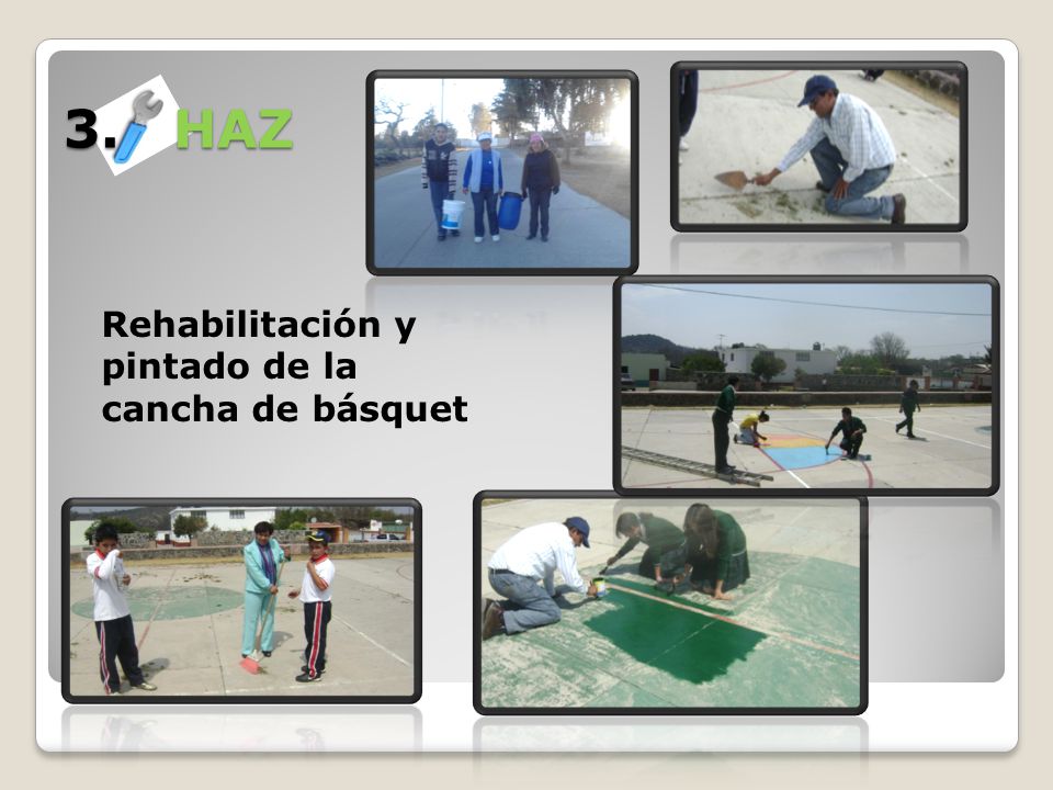 3. HAZ Rehabilitación y pintado de la cancha de básquet